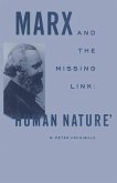 Marx and the Missing Link: &quote;Human Nature&quote;
