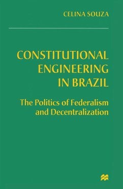 Constitutional Engineering in Brazil - Souza, Celina