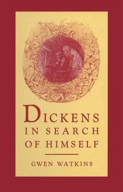 Dickens in Search of Himself - Watkins, Gwen