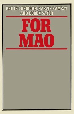 For Mao - Corrigan, Philip;Ramsay, Harvie;Sayer, Derek