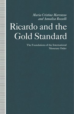 Ricardo and the Gold Standard - Marcuzzo, Maria Cristina;Rosselli, Annalisa