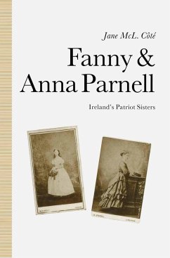 Fanny and Anna Parnell - Cote, Jane M;Knight, Daniel M.