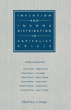 Inflation and Income Distribution in Capitalist Crisis - Kregel, J. A.