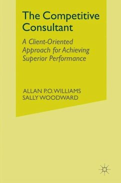 The Competitive Consultant - Williams, Allan P.O.;Woodward, Sally