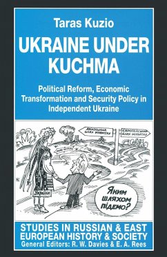 Ukraine Under Kuchma - Kuzio, Taras