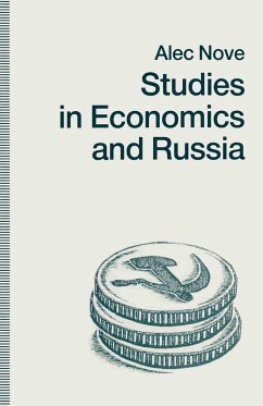 Studies in Economics and Russia - Nove, Alec