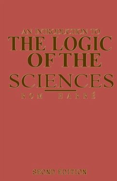 An Introduction to the Logic of the Sciences - Harré, Rom;Loparo, Kenneth A.