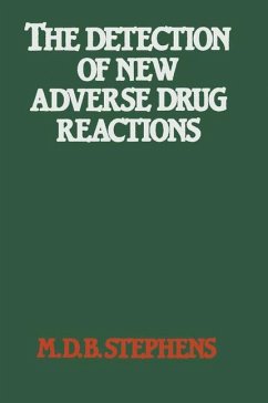 The Detection of New Adverse Drug Reactions - Stephens, M. D. B.;Talbot, J. C. C.