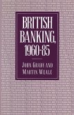 British Banking, 1960-85