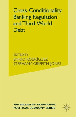 Cross-Conditionality Banking Regulation and Third-World Debt