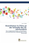 Anarchismus in China an der Schwelle des 20. Jahrhunderts