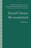 Social Choice Re-Examined