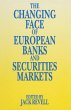 The Changing Face of European Banks and... - Bild 1