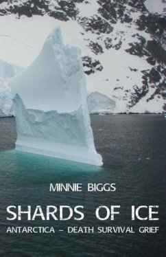 Shards of Ice - Biggs, Minnie