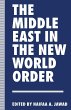 The Middle East in the New World Order - Bild 1