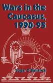 Wars in the Caucasus, 1990-1995