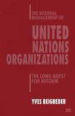 The Internal Management of United Nations Organizations