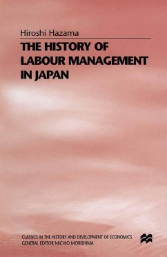 The History of Labour Management in Japan - Hazama, Hiroshi;Sako, Mari