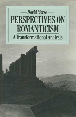 Perspectives on Romanticism - Morse, David