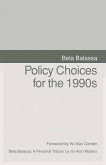 Policy Choices for the 1990s