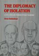 The Diplomacy of Isolation - Bild 1