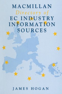 Macmillan Directory of EC Industry Information Sources - Hogan, James