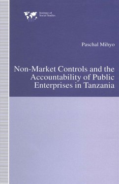 Non-Market Controls and the Accountability of Public Enterprises in Tanzania - Mihyo, Paschal
