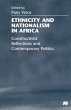 Ethnicity and Nationalism in Africa - Bild 1
