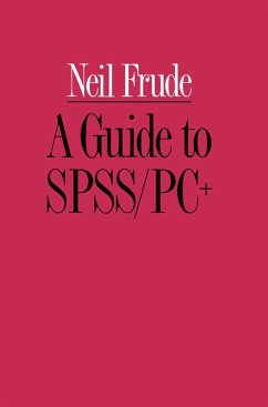 A Guide to Spss/Pc+ - Frude, Neil