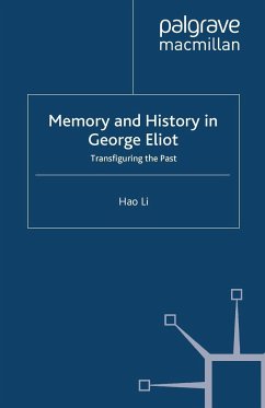 Memory and History in George Eliot - Li, Hao