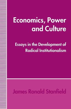 Economics, Power and Culture - Stanfield, James Ronald