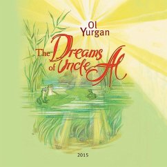 The Dreams of Uncle Al - Yurgan, Ol