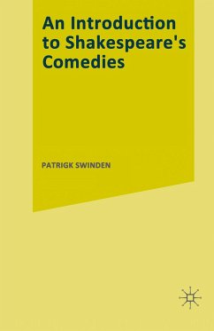 An Introduction to Shakespeare¿s Comedies - Swinden, Patrick