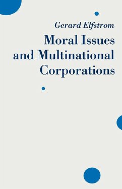 Moral Issues and Multinational Corporations - Elfstrom, Gerard