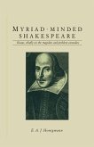 Myriad-Minded Shakespeare