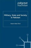 Military, State and Society in Pakistan