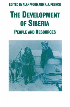 The Development of Siberia - French, R A;Wood, Alan