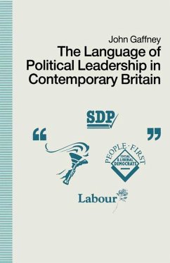 The Language of Political Leadership in Contemporary Britain - Gaffney, John