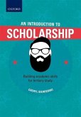 An Introduction to Scholarship, Building Academic Skills for Tertiary Study