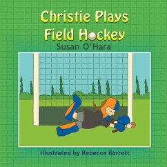 Christie Plays Field Hockey