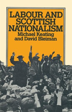 Labour and Scottish Nationalism - Keating, Michael;Bleiman, David