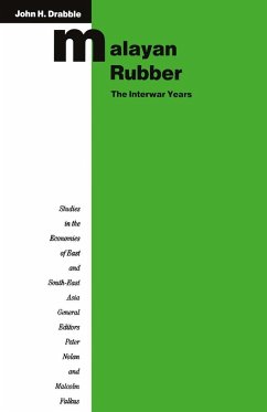 Malayan Rubber: The Interwar Years - Drabble, John H.