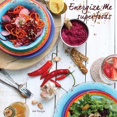 Energize Me Superfoods - Pozingis, Deb