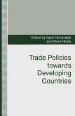 Trade Policies Towards Developing Countries