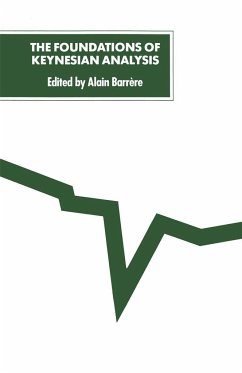 The Foundations of Keynesian Analysis - Barrere, Alain