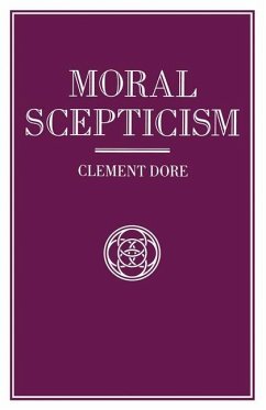 Moral Scepticism - Dore, Clement