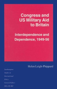 Congress and Us Military Aid to Britain - Leigh-Phippard, Helen