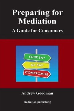 Preparing for Mediation - Goodman, Andrew