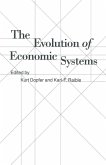 The Evolution of Economic Systems