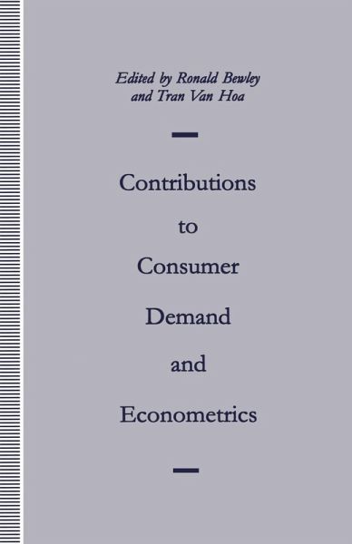 Contributions to Consumer Demand and Econometrics